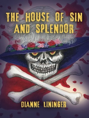 cover image of THE HOUSE OF SIN AND SPLENDOR